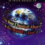 Buy The Best Classical Album in the World... Ever! on Amazon