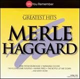 Merle Haggard Greatest Hits Cema ORIGINAL RECORDING REISSUED Remastered by Merle Haggard