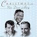 Christmas with Bing Crosby, Nat King Cole & Dean Martin