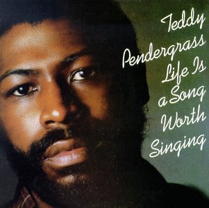 Life Is a Song Worth Singing by Teddy Pendergrass album cover