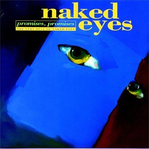 Naked Eyes - Edge of the 80s: 1980-1984 - Zortam Music