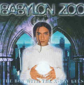 Babylon Zoo - The Boy With The X-ray Eyes Lyrics - Zortam Music
