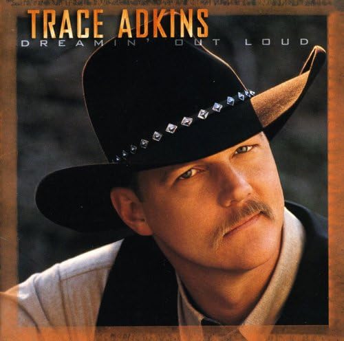 Trace Adkins - Dreamin
