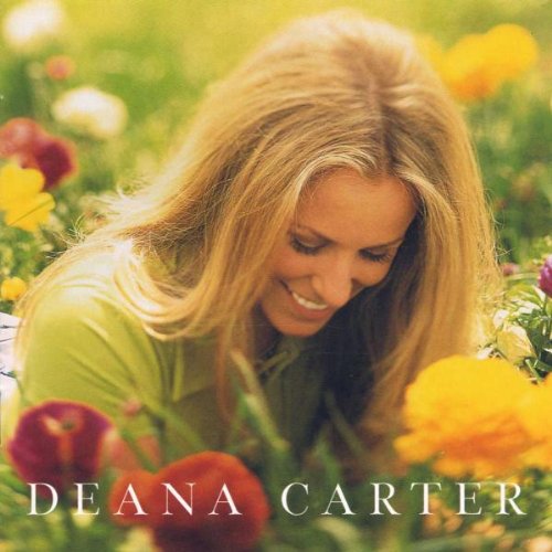 Deana Carter - Did I Shave My Legs for This - Zortam Music