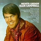 Wichita Lineman by Glen Campbell
