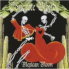 Concrete Blonde - Mexican Moon