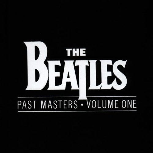 The Beatles - Past Masters Vol.1 - Zortam Music
