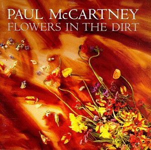 Paul McCartney - Flowers In The Dirt 2017 - Zortam Music