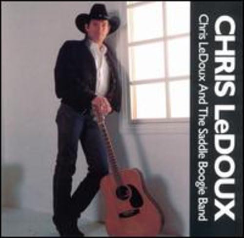 Chris Ledoux - Chris LeDoux And The Saddle Boogie Band - Zortam Music