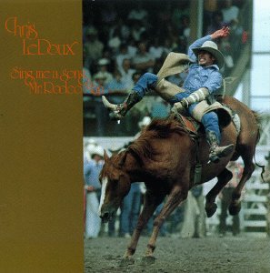 Chris Ledoux - Sing Me A Song, Mr. Rodeo Man - Zortam Music