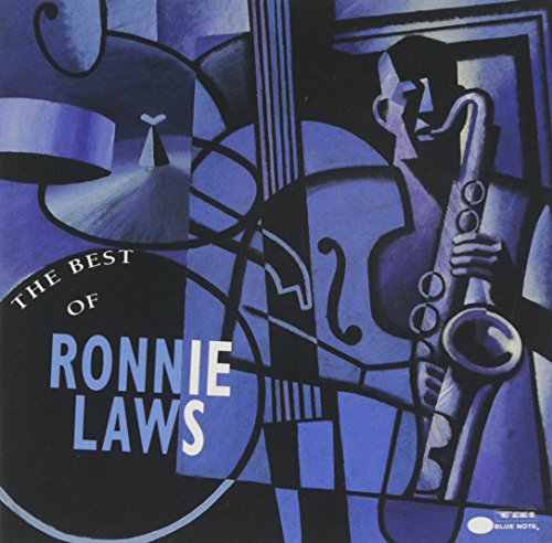 Ronnie Laws - The Best Of Ronnie Laws - Zortam Music