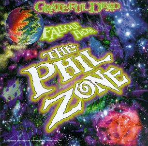 Fallout from the Phil Zone by Grateful Dead album cover