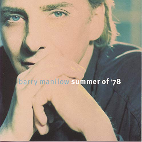 Summer of '78 by Barry Manilow album cover
