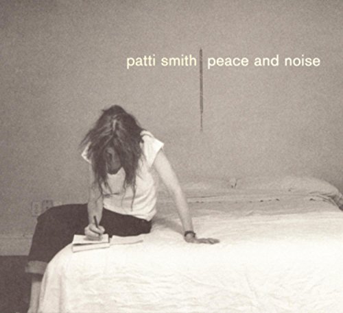 Peace and Noise by Patti Smith album cover