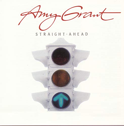 Amy Grant - Straight Ahead - Zortam Music
