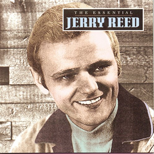 Reed, Jerry - The Essential Jerry Reed - Zortam Music