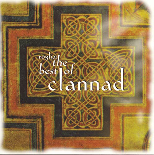 Clannad - Rogha / Best Of - Zortam Music