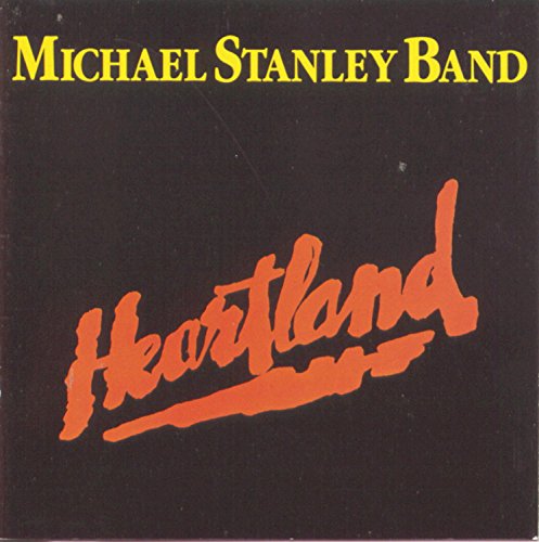 Michael Stanley Band - Heartland - Zortam Music