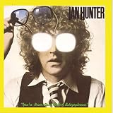 You're Never Alone With a Schizophrenic by Ian Hunter
