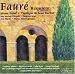 Faure: Requiem and other choral music