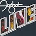 Foghat Live