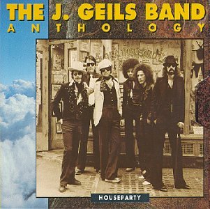 J. GEILS BAND - Anthology: Houseparty - Zortam Music