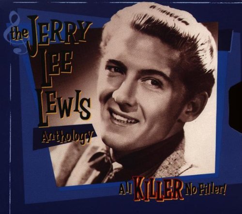 Jerry Lee Lewis - All Killer, No Filler - The Anthology - Zortam Music