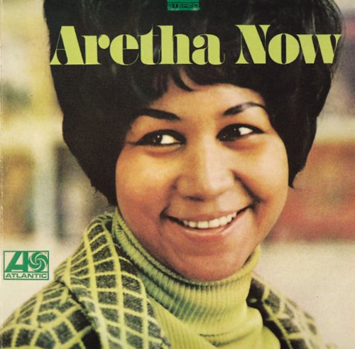 Think - Aretha Now - Zortam Music