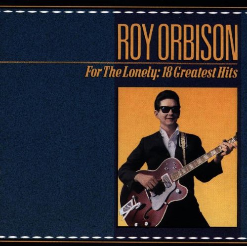 Roy Orbison - For The Lonely_ 18 Greatest Hits - Zortam Music