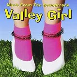 Buy Valley Girl: Music From The Soundtrack on Amazon