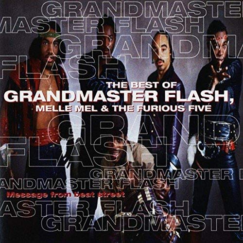 Grandmaster Flash - THE MESSAGE Lyrics - Zortam Music