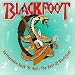 Rattlesnake Rock 'n' Roll: The Best of Blackfoot