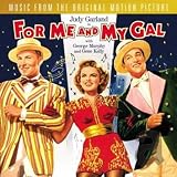 For Me and My Gal Original Motion Picture Soundtrack Soundtrack by Gene