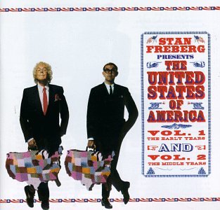 Stan Freberg - Presents The United States of America, Vol. 2: The Middle Years - Zortam Music