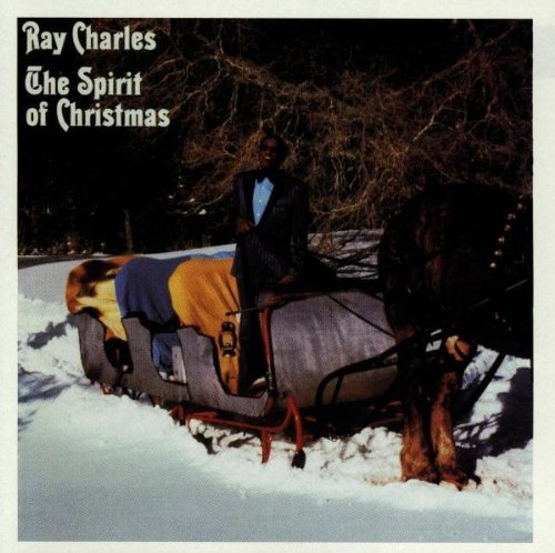 Ray Charles - The Spirit of Christmas - Zortam Music