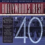Buy Hollywood's Best: The Forties - '40s - Motion Picture Soundtrack Anthology on Amazon