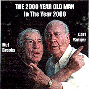 2000 Year Old Man: In the Year 2000