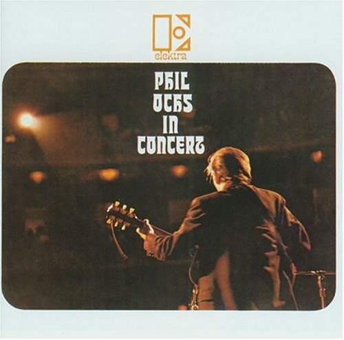 Phil Ochs In Concert
