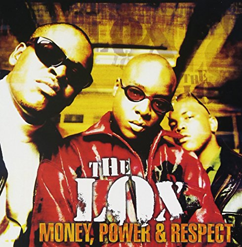 The LOX - Money, Power & Respect Lyrics - Zortam Music