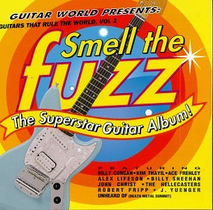 The Guitars That Rule The World, Vol. 2: Smell The Fuzz