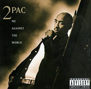 Me Against the World by 2Pac album cover