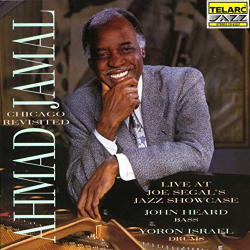 Chicago Revisited: Live at Joe Segal's Jazz Showcase