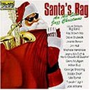Santa's Bag: An All-Star Jazz Christmas