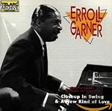Close Up in Swing A New Kind of Love by Erroll Garner
