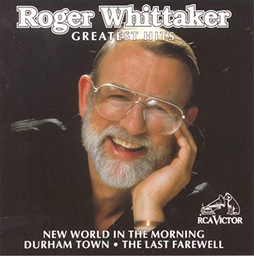 Roger Whittaker - Roger Whittaker - Greatest Hits - Zortam Music