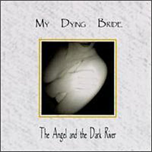 The Angel and the Dark River