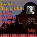 Low Down Papa