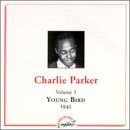  3 Young Bird 1945 by Charlie Parker