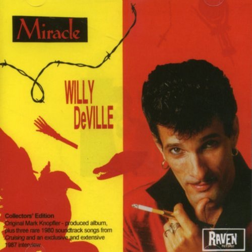Willy Deville - Miracle - Zortam Music