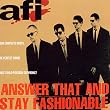 Answer That and Stay Fashionable